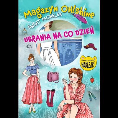 Opakowanie Magazyn OH!Shine Świat modelek Ubrania na co dzień