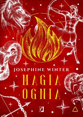 Magia ognia. Żywioły. Autor: Winter Josephine. SmakLiter.pl Okładka książki Magia ognia. Żywioły