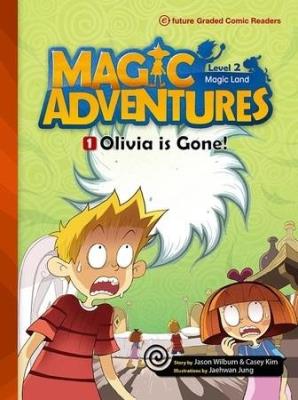 Okładka książki Magic Adventures Level 2 cz.1 Olivia is Gone + CD