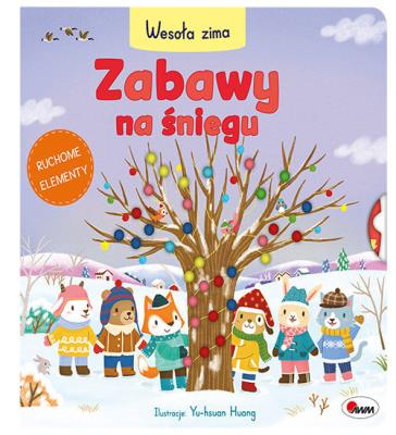 Magiczna choinka. Wesoła zima. Autor: Korolkiewicz Elżbieta. SmakLiter.pl Okładka książki Magiczna choinka. Wesoła zima