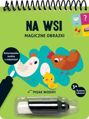 Okładka książki Magiczne obrazki. Na wsi. Kolorowanka wodna