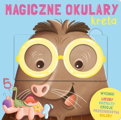 Magiczne okulary kreta. Autor: Luca de Leone, Mancini Paolo, Simona Giudizio. SmakLiter.pl Okładka książki Magiczne okulary kreta