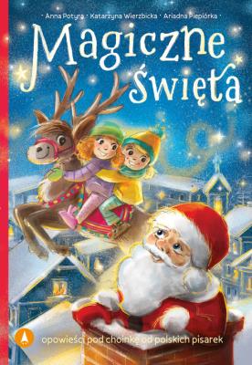 Magiczne święta. Autor: Opracowanie zbiorowe. SmakLiter.pl Okładka książki Magiczne święta