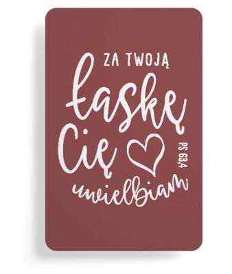 Magnes na lodówkę - Za twoją łaskę Cię uwielbiam. Wydawca: Szaron. SmakLiter.pl Opakowanie Magnes na lodówkę - Za twoją łaskę Cię uwielbiam