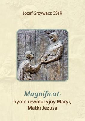 Okładka książki Magnificat: hymn rewolucyjny Maryi, Matki Jezusa