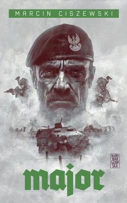 Major. Autor: Marcin Ciszewski. SmakLiter.pl Okładka książki Major