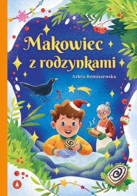 Makowiec z rodzynkami. Autor: Arleta Remiszewska. SmakLiter.pl Okładka książki Makowiec z rodzynkami