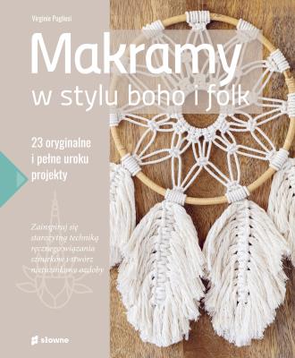 Okładka książki Makramy w stylu boho i folk. 23 oryginalne i pełne uroku projekty