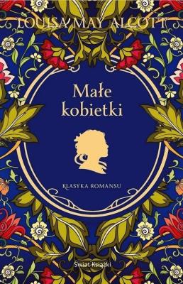 Małe kobietki. Autor: Alcott Louisa May. SmakLiter.pl Okładka książki Małe kobietki