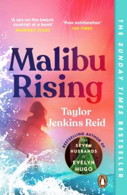 Malibu Rising. Autor: Reid Taylor Jenkins. SmakLiter.pl Okładka książki Malibu Rising