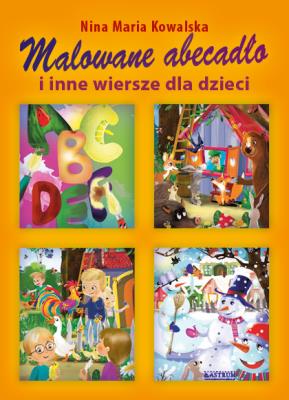 Okładka książki Malowane abecadło i inne wiersze dla dzieci