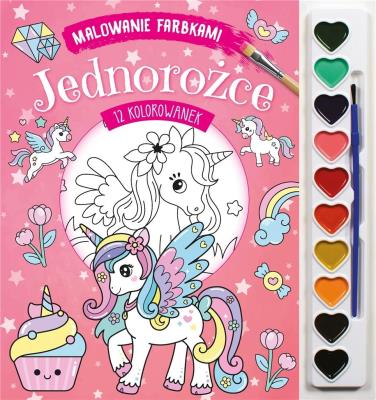 Okładka książki Malowanie farbkami. Jednorożce