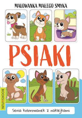 Malowanka Małego Smyka. Psiaki. Autor: Opracowanie zbiorowe. SmakLiter.pl Okładka książki Malowanka Małego Smyka. Psiaki