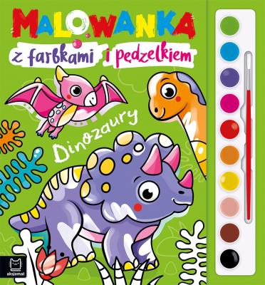 Malowanka z farbkami i pędzelkiem. Dinozaury. Autor: Podgórska Anna. SmakLiter.pl Okładka książki Malowanka z farbkami i pędzelkiem. Dinozaury