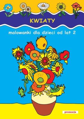 Malowanki - Kwiaty w.2011. Autor: MAL.WYDZIERANE. SmakLiter.pl Okładka książki Malowanki - Kwiaty w.2011