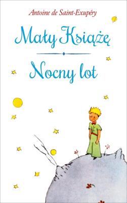 Mały Książę. Nocny lot pocket. Autor: Antoine de Saint-Exupery. SmakLiter.pl Okładka książki Mały Książę. Nocny lot pocket