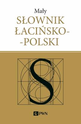 Okładka książki Mały słownik łacińsko-polski wyd. 2022