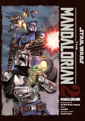 Okładka książki Mandalorianin. Star Wars. Manga. Tom 2