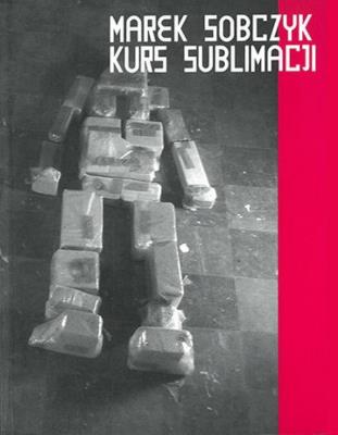 Okładka książki Marek Sobczyk. Kurs sublimacji