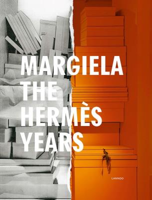 Margiela. The Hermes Years. Autor: Rebecca Arnold. SmakLiter.pl Okładka książki Margiela. The Hermes Years