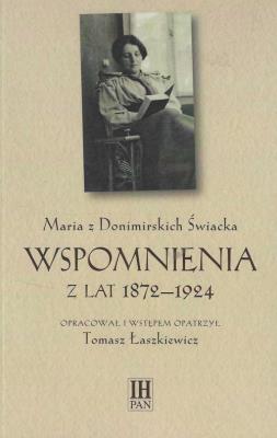 Maria z Donimirskich Świacka. Wydawca: Instytut Historii PAN. SmakLiter.pl Opakowanie Maria z Donimirskich Świacka