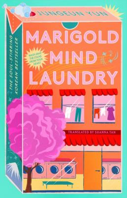 Marigold Mind Laundry. Autor: Yun, Jungeun. SmakLiter.pl Okładka książki Marigold Mind Laundry
