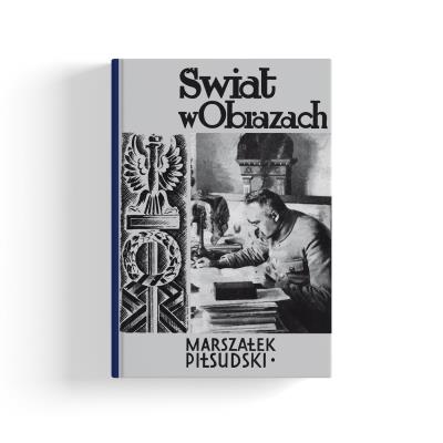 Marszałek Józef Piłsudski. Autor: Sieroszewski Wacław. SmakLiter.pl Okładka książki Marszałek Józef Piłsudski
