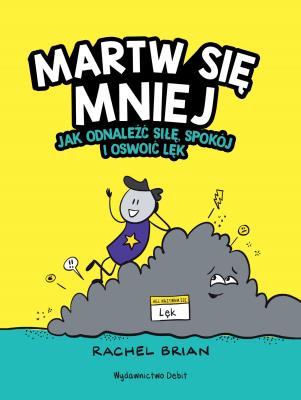 Okładka książki Martw się mniej