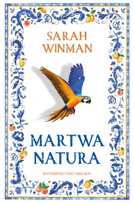 Martwa natura. Autor: Winman Sara. SmakLiter.pl Okładka książki Martwa natura