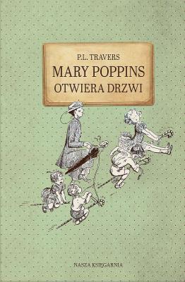 Okładka książki Mary Poppins otwiera drzwi