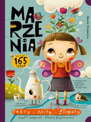 Okładka książki Marzenia. Fakty, mity, głupoty