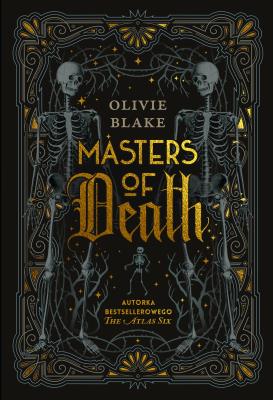 Masters of Death. Autor: Blake Olivie. SmakLiter.pl Okładka książki Masters of Death