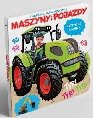 Maszyny i pojazdy. Autor: JAREK ŻUKOWSKI. SmakLiter.pl Okładka książki Maszyny i pojazdy