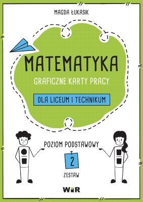 Okładka książki Matematyka. Graficzne karty pracy dla LO ZP cz.2