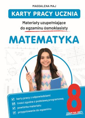 Okładka książki Matematyka. Karty pracy ucznia. Materiały uzupełniające do egzaminu ósmoklasisty