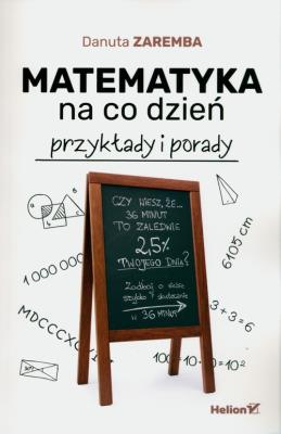Okładka książki Matematyka na co dzień. Przykłady i porady
