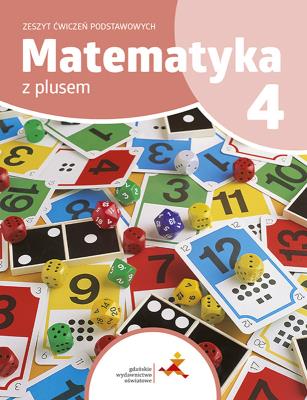 Matematyka SP 4 Z Plusem Zeszyt ćwiczeń podstaw.. Autor: P. Zarzycki, M. Tokarska, A. Orzeszek. SmakLiter.pl Okładka książki Matematyka SP 4 Z Plusem Zeszyt ćwiczeń podstaw.