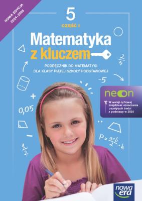 Matematyka SP 5 Mat. z kluczem neon Podr. cz.1. Autor: Braun Marcin, Agnieszka Mańkowska, Małgorzata Pas. SmakLiter.pl Okładka książki Matematyka SP 5 Mat. z kluczem neon Podr. cz.1
