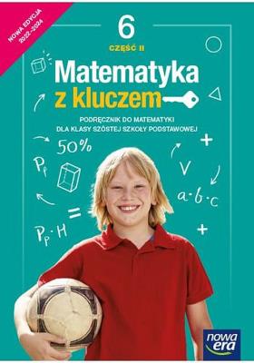 Matematyka SP 6 Mat. z kluczem Podr. cz.2 2022 NE. Autor: Czyż-Mańkowska Agnieszka. SmakLiter.pl Okładka książki Matematyka SP 6 Mat. z kluczem Podr. cz.2 2022 NE