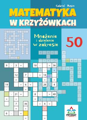 Okładka książki Matematyka w krzyżówkach... zakres do 50