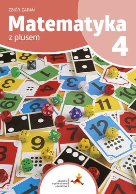 Matematyka z plusem dla klasy 4 zbiór zadań szkoła podstawowa edycja 2023/2024. Autor: K. Zarzycka, P. Zarzycki. SmakLiter.pl Okładka książki Matematyka z plusem dla klasy 4 zbiór zadań szkoła podstawowa edycja 2023/2024