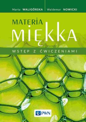 Okładka książki Materia miękka. Wstęp z ćwiczeniami