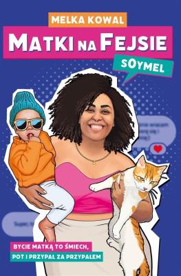 Okładka książki Matki na fejsie - książka z autografem