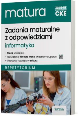 Matura 2025 Informatyka Repetytorium ZR. Autor: Piotr Dobosiewicz. SmakLiter.pl Okładka książki Matura 2025 Informatyka Repetytorium ZR