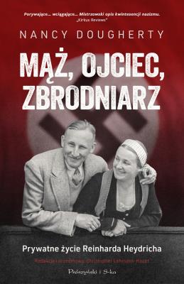Okładka książki Mąż, ojciec, zbrodniarz
