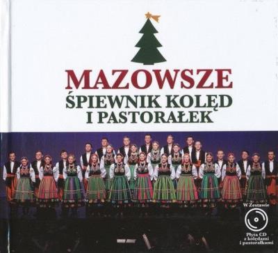 Okładka książki Mazowsze. Śpiewnik kolęd i pastorałek CD