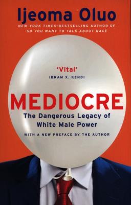 Mediocre. Autor: Oluo Ijeoma. SmakLiter.pl Okładka książki Mediocre