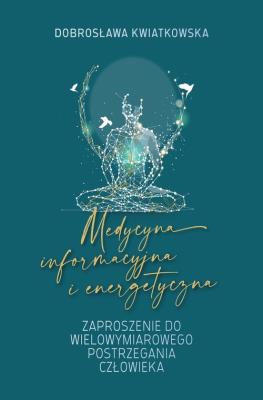 Okładka książki Medycyna informacyjna i energetyczna.