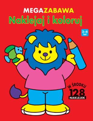 Okładka książki Megazabawa. Naklejaj i koloruj