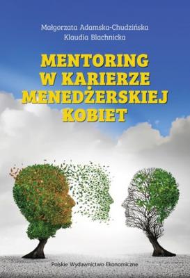 Okładka książki Mentoring w karierze menedżerskiej kobiet